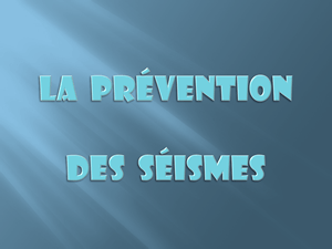 Diaporama Prévention des séismes