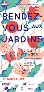 Programme Rendez-voux aux jardins 2017 Guadeloupe jardins
